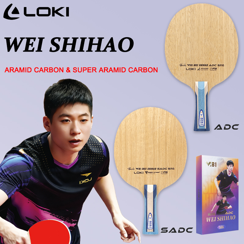 Table Tennis Loki - LOKI ADC SADC 卓球ブレード WEI SHIHAO
